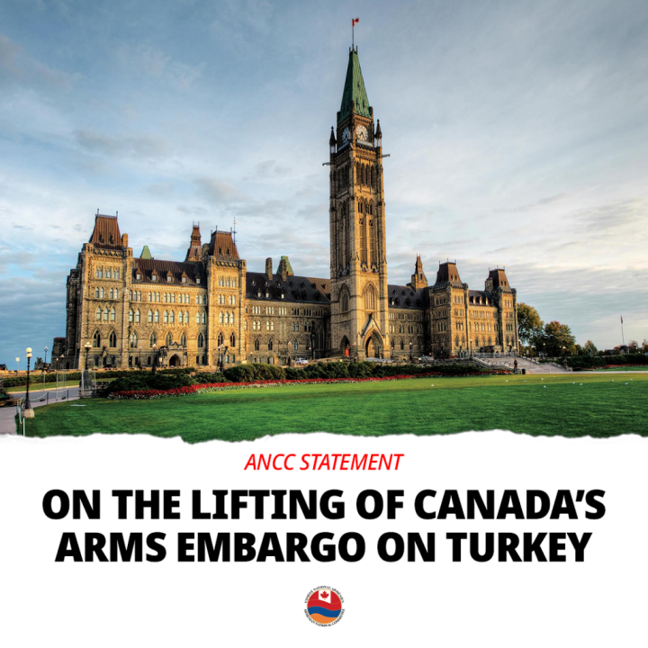 Հայ դատի Կանադայի հանձնախմբի հայտարարությունը՝ Կանադայի կողմից Թուրքիայի նկատմամբ զենքի էմբարգոյի վերացման առթիվ